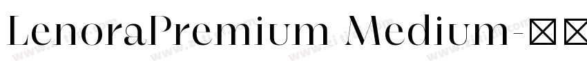LenoraPremium Medium字体转换